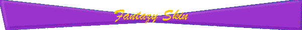 Fantazy Skin